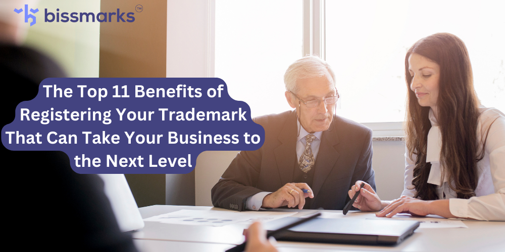 The Top 11 Benefits of Registering Your Trademark That Can Take Your Business to the Next Level 1